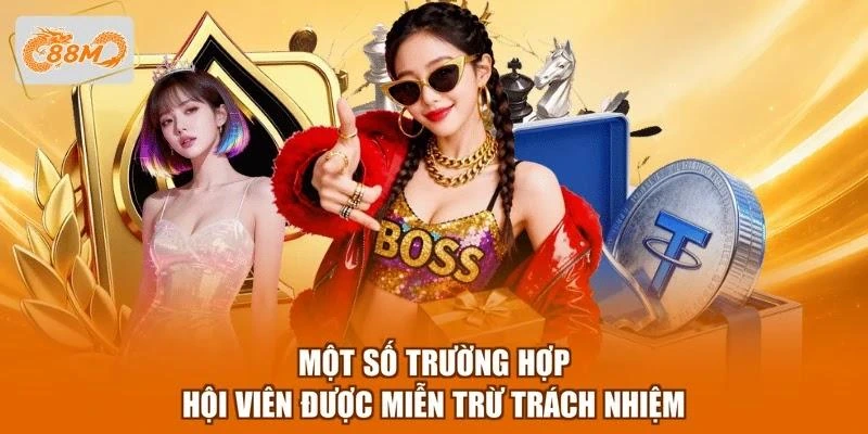 Một số trường hợp hội viên được miễn trừ trách nhiệm