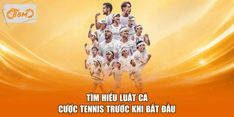Tìm hiểu luật cá cược Tennis trước khi bắt đầu